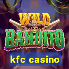 kfc casino